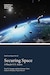 Cover of Securing Space: A Plan for U.S. Action