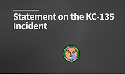 KC-135 Olayı Hakkında Açıklama