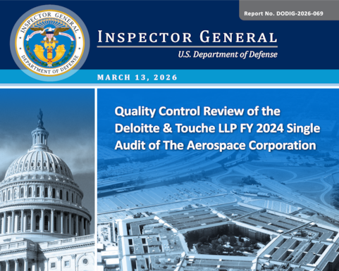 Quality Control Review of the Deloitte & Touche LLP FY 2024 Single Audit of The Aerospace Corporation (Report No. DODIG 2026 069)