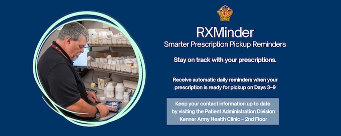 A man filling a prescription within Pharmacy. The graphic design is blue and reads to "Receive automatic daily reminders when your prescription is ready for pickup on days 3 - 9. This is to ensure you do not forget to pickup your medication."