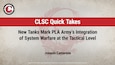 Slide for the CLSC Quick Take, New Tanks Mark PLA Army’s Integration of System Warfare at the Tactical Level