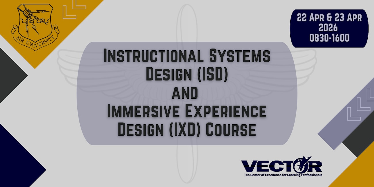 Vector, ISD, IXD, Beacon, Digital, Faculty Development, Air University