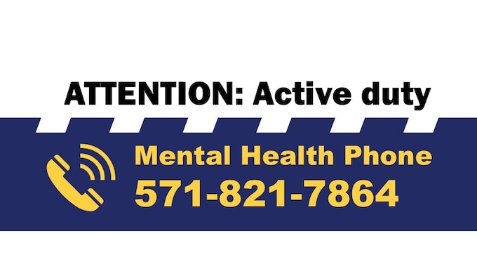 Active duty service members: For mental health services, call: 571-821-7864