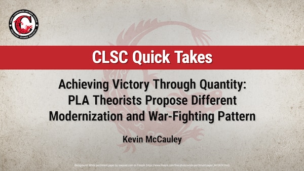 Slide for Achieving Victory Through Quantity: PLA Theorists Propose Different Modernization and War-Fighting Pattern