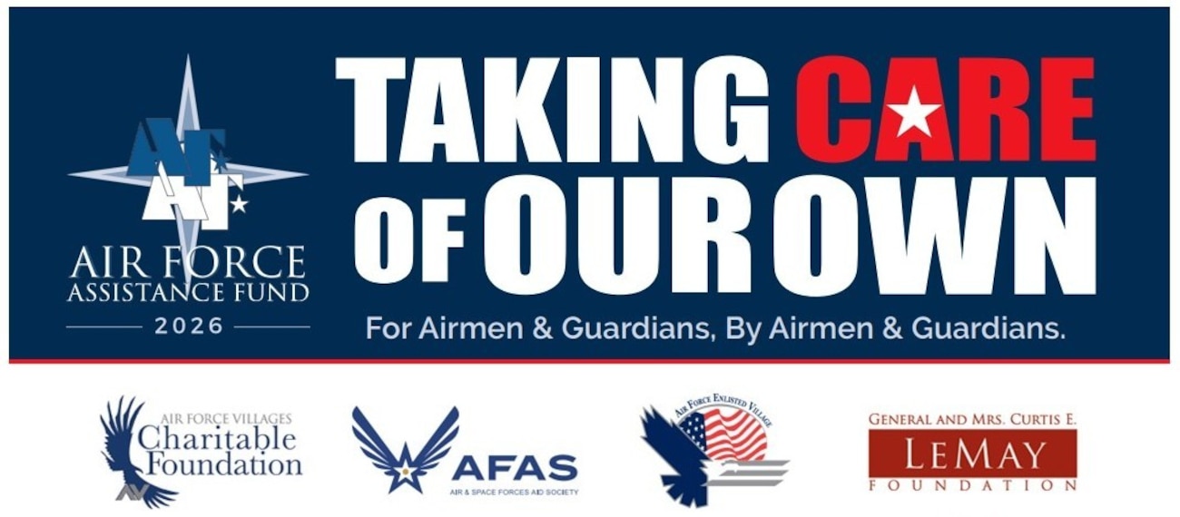 An Air Force Assistance Fund graphic that says "taking care of our own" and has four logos of the charities that provide support to military families.