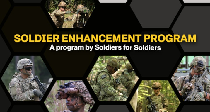 Image for Soldier Enhancement Program - A program by Soldiers for Soldiers
