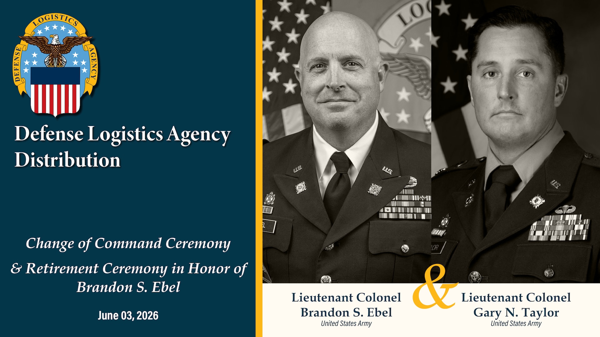The official program for the Defense Logistics Agency Distribution Anniston, Alabama, Change of Command Ceremony where Army Lt. Col. Brandon Ebel will relinquish command to Army Lt. Col. Gary Taylor.