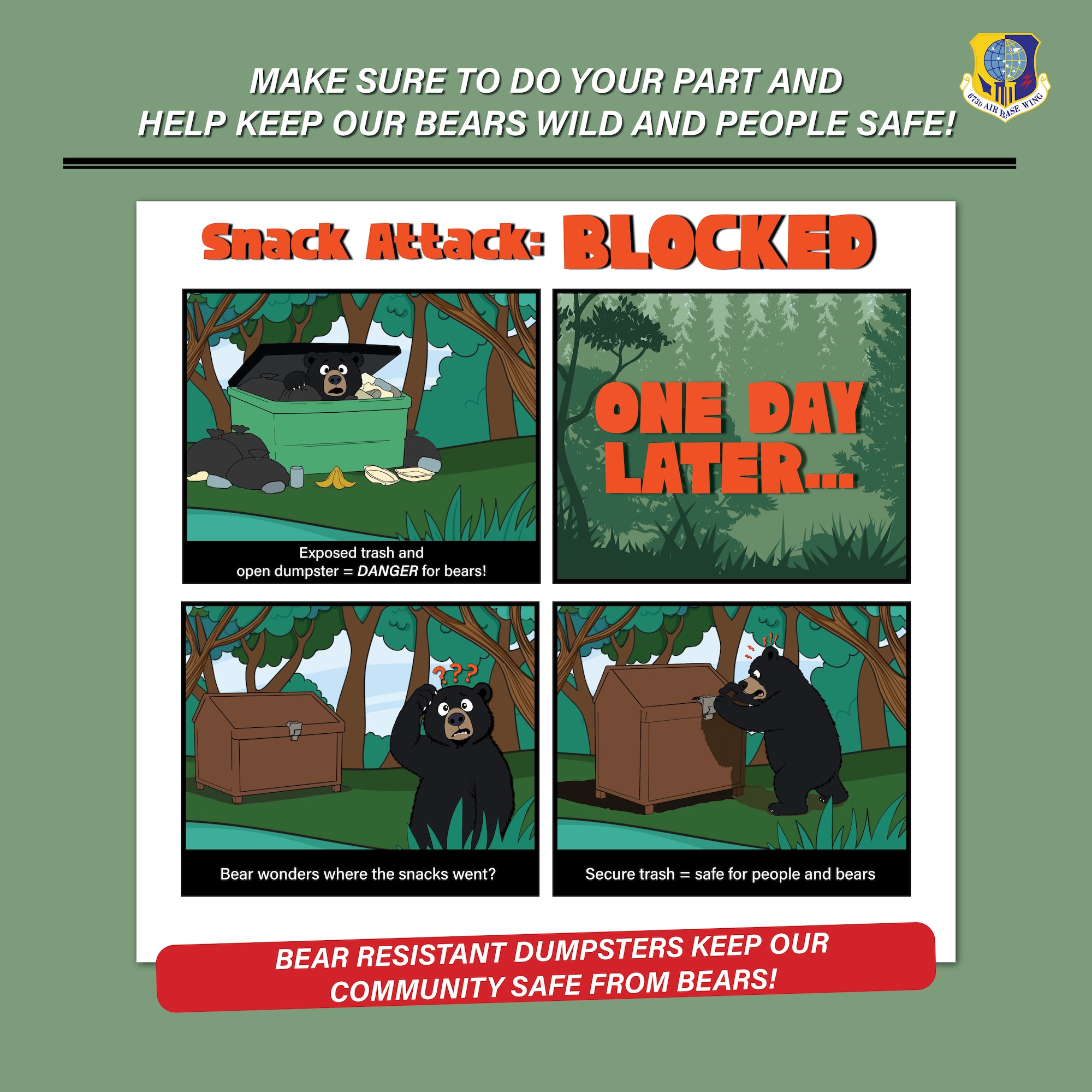 A comic strip that highlights the importance of proper trash disposal to prevent attracting bears and creating unsafe situations on Joint Base Elmendorf-Richardson, Alaska, Mar. 19, 2026. We can do our part to secure trash; we help keep our bears wild and people safe.