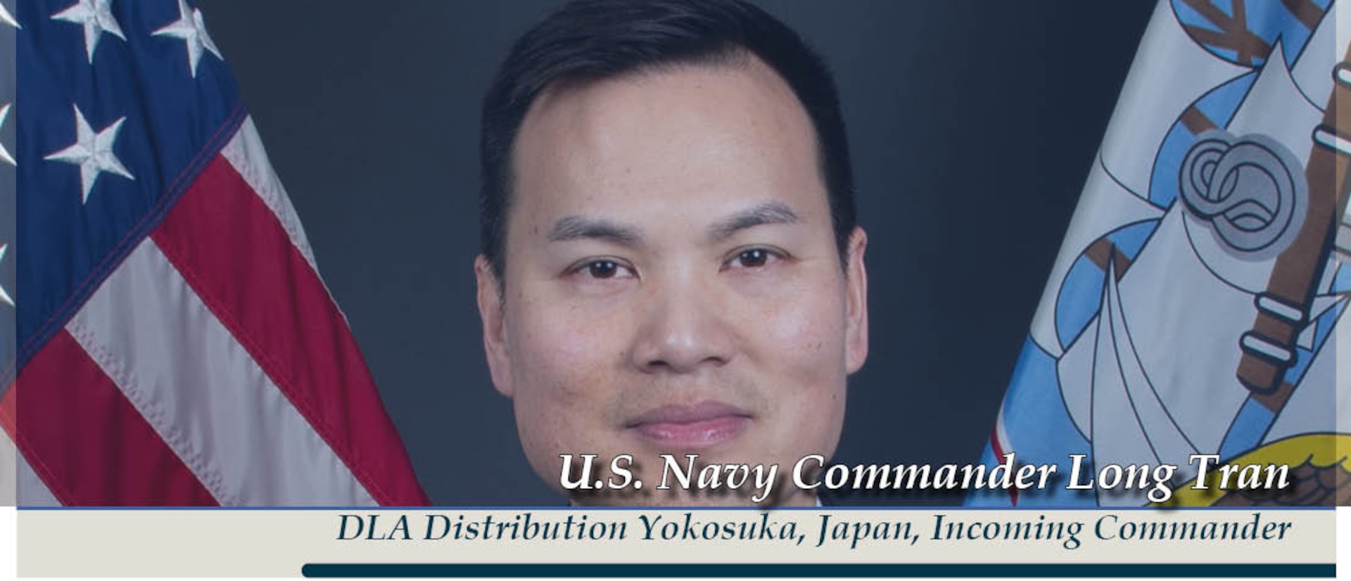 The official program for the Defense Logistics Agency Distribution Yokosuka, Japan, change of command ceremony whereby Navy Cmdr. Daniel Maldonado III will relinquish command to Navy Cmdr. Long Tran.