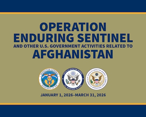 Operation Enduring Sentinel and Other U.S. Government Activities Related to Afghanistan (OES) 

This report describes the activities of the U.S. Government in support of OES, as well as the work of the DoW, the Department of State (State), and the U.S. Agency for International Development (USAID) to further the U.S. Government’s policy goals in Afghanistan. 

