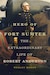Cover of Hero of Fort Sumter: The Extraordinary Life of Robert Anderson