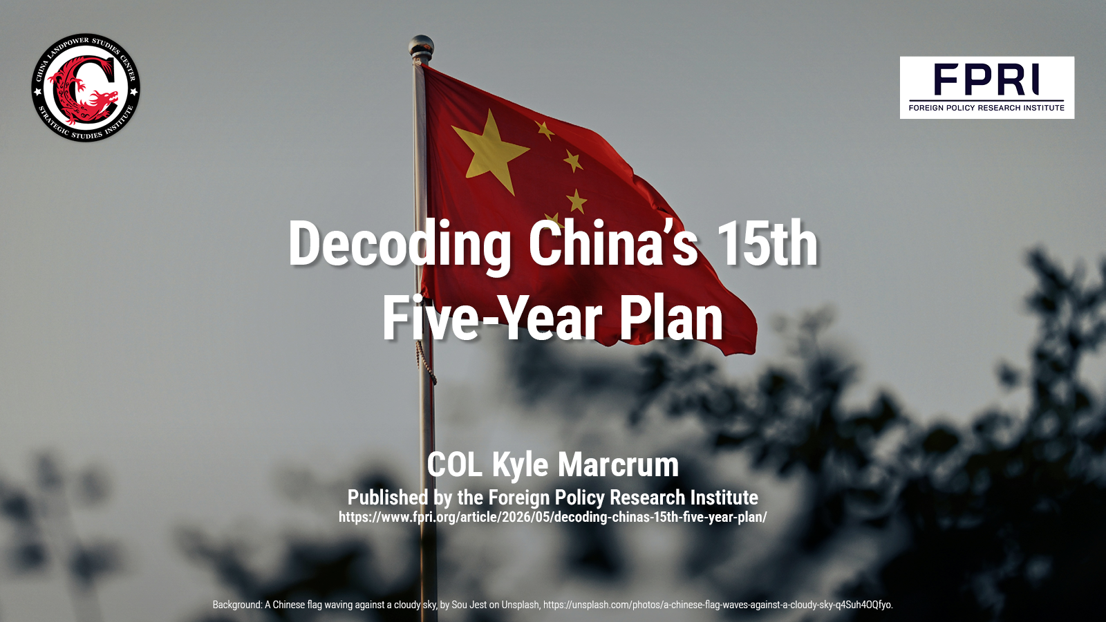 Decoding China’s 15th Five-Year Plan | COL Kyle Marcrum