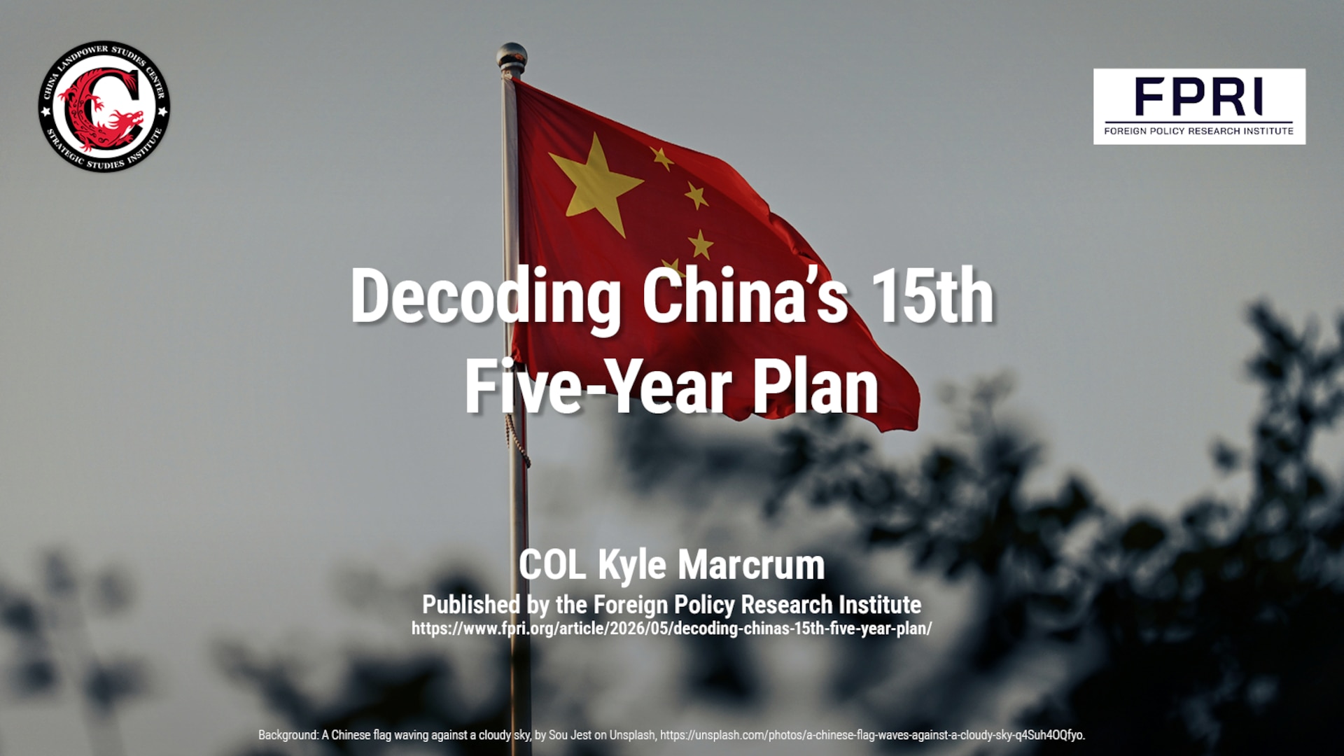 Slide for Decoding China’s 15th Five-Year Plan by COL Kyle Marcrum, published by the Foreign Policy Research Institute