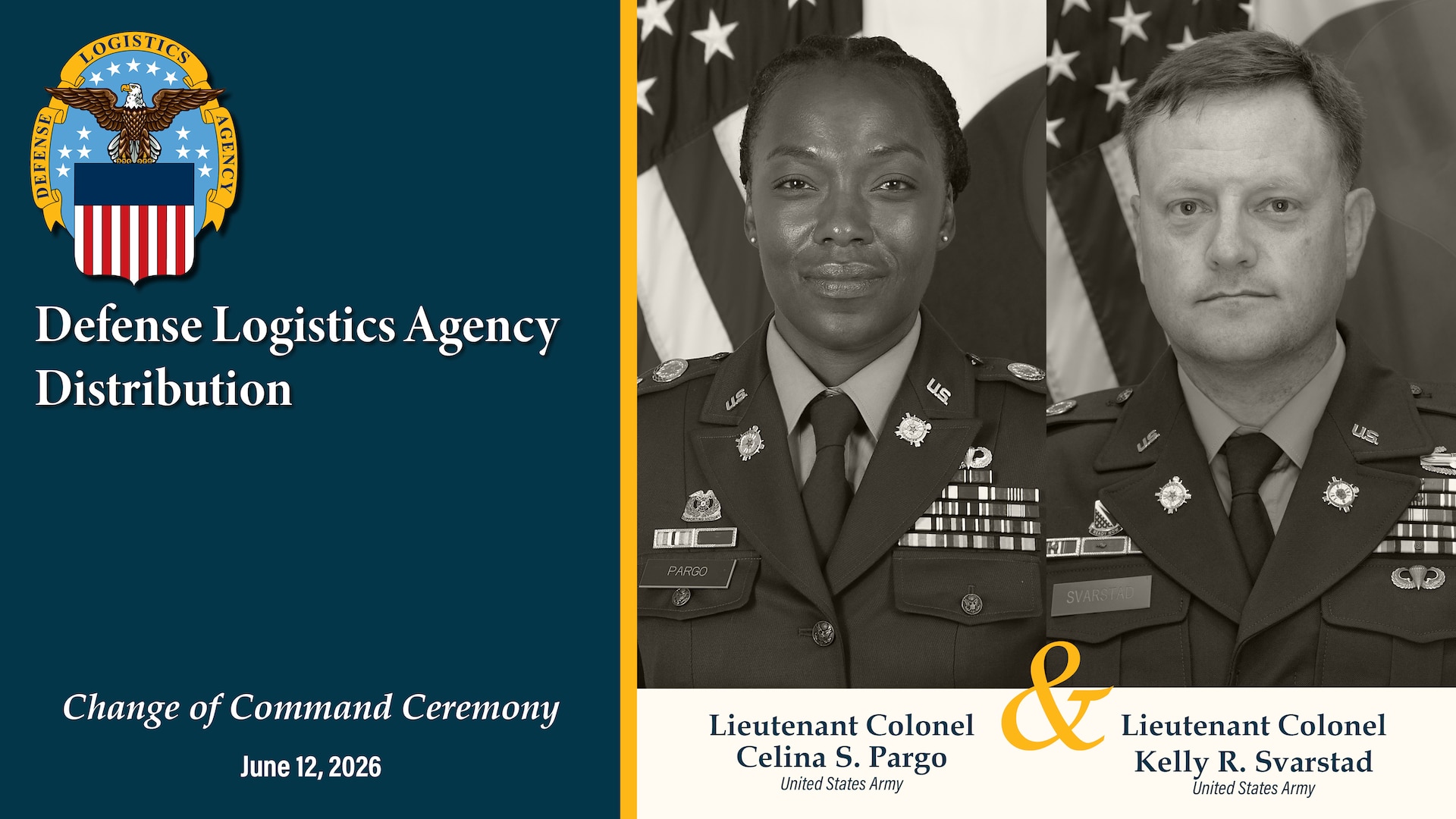 The official program for the Defense Logistics Agency Distribution Korea, Change of Command Ceremony where Army Lt. Col. Celina Pargo will relinquish command to Army Lt. Col. Kelly Svarstad.