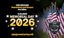 CPE Ground Remembers and Honors the fallen. Memorial Day, 2026