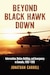 Cover of Beyond Black Hawk Down: Intervention, Nation-Building, and Insurgency in Somalia, 1992–1995 by Jonathan Carroll