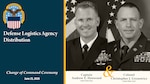 The official program for the Defense Logistics Agency Distribution Susquehanna, Pennsylvania, change of command ceremony whereby Navy Capt. Andy Henwood will relinquish command to Army Col. Christopher Urynowicz.