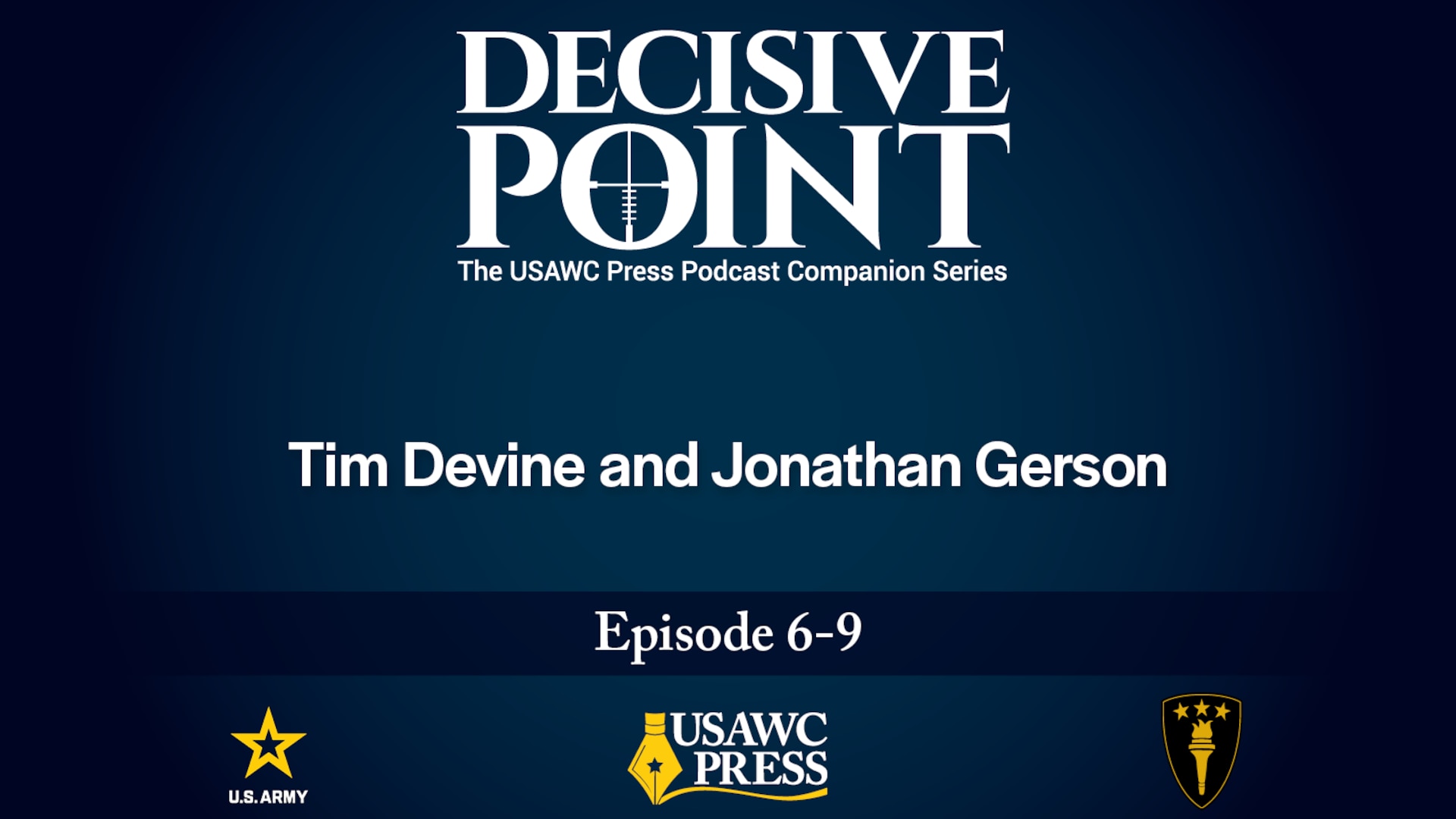 Decisive Point podcast: On “Restoring the Primacy of Army Mobilization Planning: Lessons from the Interwar Period (1919–41)”, Tim Devine and Jonathan Gerson