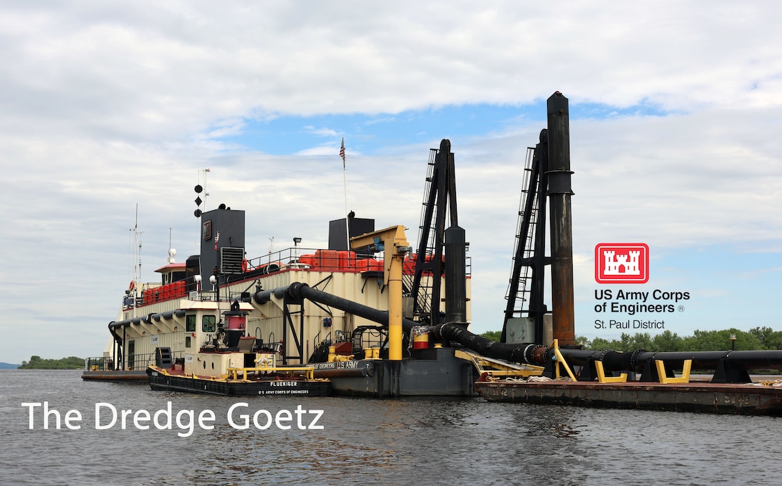 A photo of the Dredge Goetz with the words "The Dredge Goetz" and the St. Paul District logo