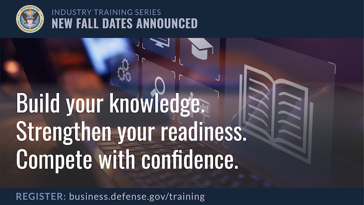 The DoW Office of Industrial Base Growth (IBG) offers live training sessions and on-demand webinars to help businesses and acquisition professionals better understand IBG programs, resources, and requirements for competing in the defense marketplace and strengthening the defense industrial base.