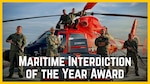 Maritime Interdiction of the Year Award
