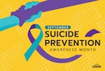 September is Suicide Prevention Awareness Month