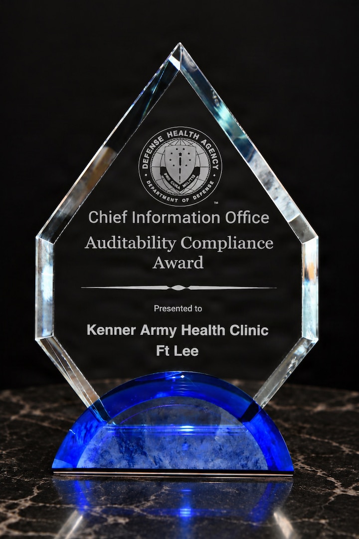 An award that reads Chief Information Office Auditability Compliance Award presented to Kenner Army Health Clinic at Fort Lee.