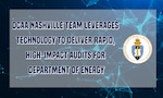 Nashville Team Leverages Technology to deliver rapid, high-impact audits for the Department of Energy graphic header.