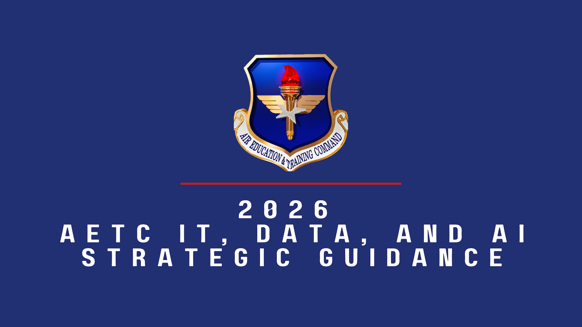AETC shield on blue background with "2026 Information Technology, Data, and Artificial Intelligence (AI) Strategic Guidance" in white letters