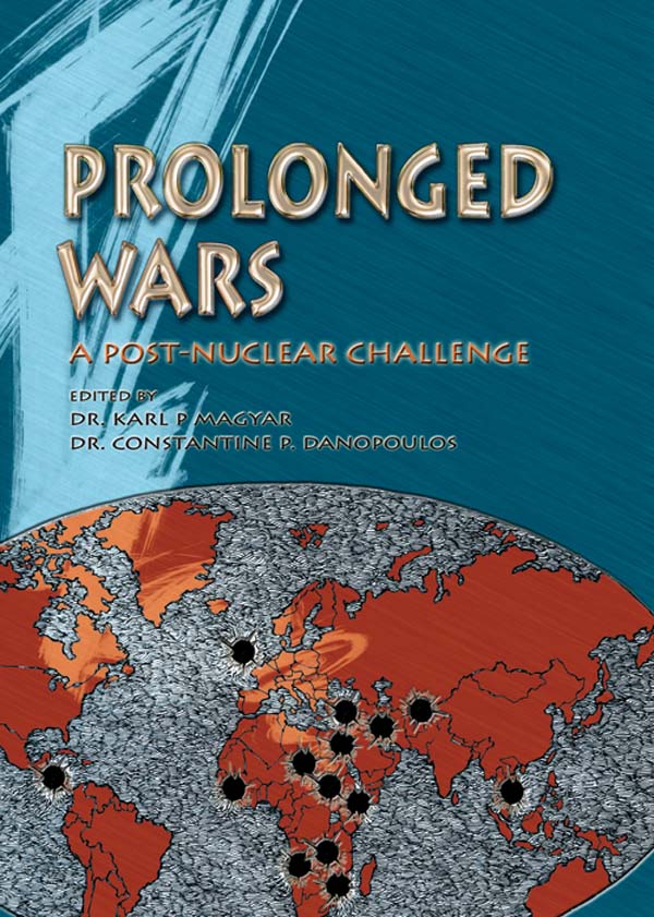 Prolonged Wars A Post Nuclear Challenge - 