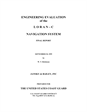 ENGINEERING EVALUATION of the L O R A N – C NAVIGATION SYSTEM 
FINAL REPORT
SEPTEMBER 30, 1959 by W. T. Dickinson 
JANSKY & BAILEY, INC PREPARED FOR THE UNITED STATES COAST GUARD U.S. COAST GUARD CONTRACT NO. Tcg-40547 (CG-40,502-A)