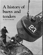 A History of Buoys and Tenders by Amy Marshall