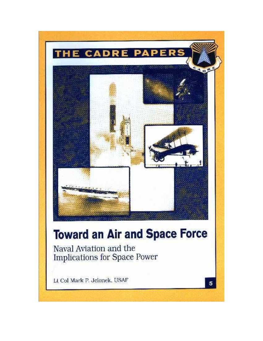  Toward an Air and Space Force