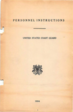 United States Coast Guard Personnel Instructions & regulations regarding its personnel, 1934.  This is the first officially published manual for personnel which had previously been covered in the standard U.S. Coast Guard Regulations manual.