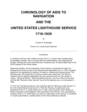 Timeline & chronology of the U.S. Lighthouse Service and its history, including significant dates in regards to the history of aids to navigation of the colonies and U.S.