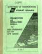 USCG CG 260-7 Organization and Regulations Manual for Hight Endurance Cutter (378' Class) circa 1981 [for CGC JARVIS WHEC 725) but applicable to all 378-foot cutters.