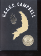 CGC CAMPBELL's commemorative cruise book of her tour of service in the waters of Vietnam, circa 1967-1968 as part of Coast Guard Squadron Three.
