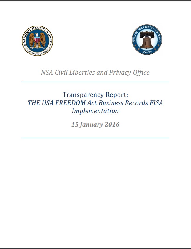  Transparency Report: THE USA FREEDOM Act Business Records FISA Implementation;  USA FREEDOM Act Minimization Procedures (Appendix B)