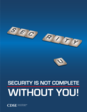 Security is not Complete Without You 8.5x11