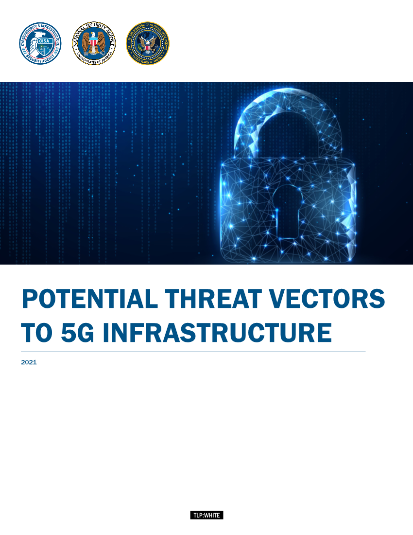 Potential Threat Vectors To 5G Infrastructure
