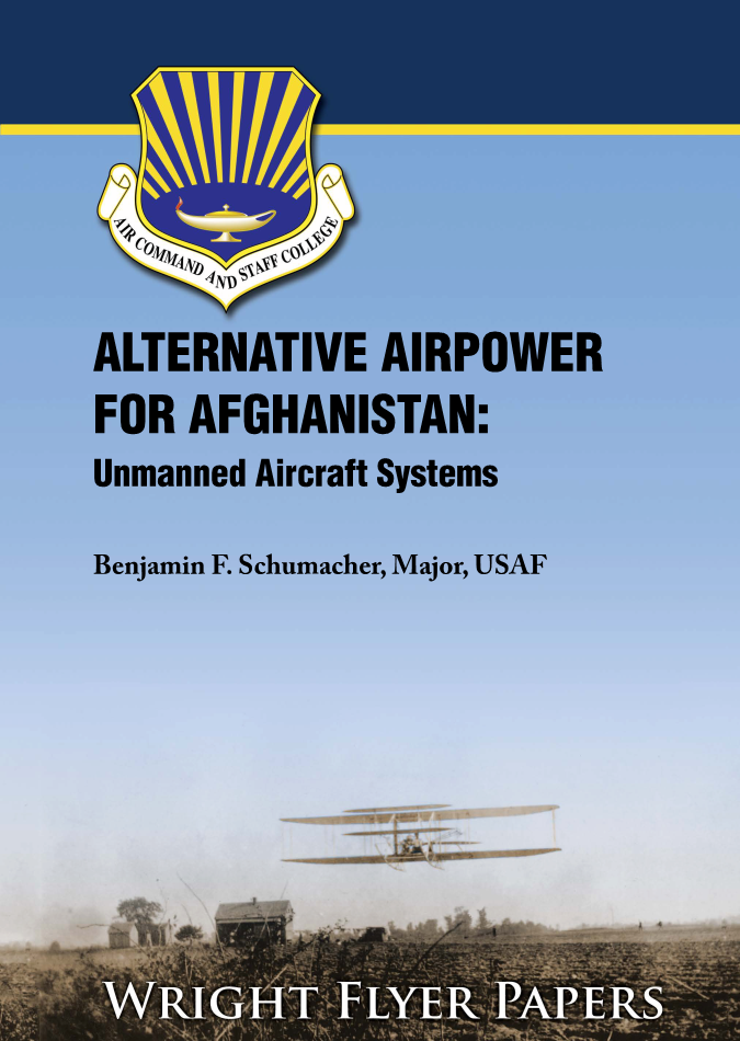  Alternative Airpower for Afghanistan: Unmanned Aircraft Systems