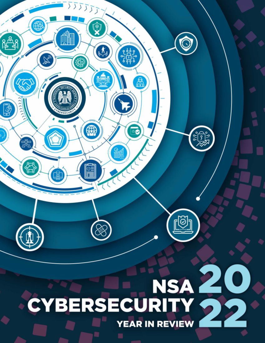  NSA Cybersecurity Year in Review 2022