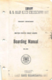 United States Coast Guard Boarding Manual, CG-253, 15 April 1965.