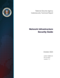 CTR: Network Infrastructure Security Guide (October 2023 Update) | U/OO/118623-22 | PP-22-0293 | OCT 2023 Ver. 1.2