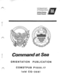 "Command at Sea Orientation Publication COMDTPUB P1500.17 (old CG-359)"; dated 5 April 1988.
