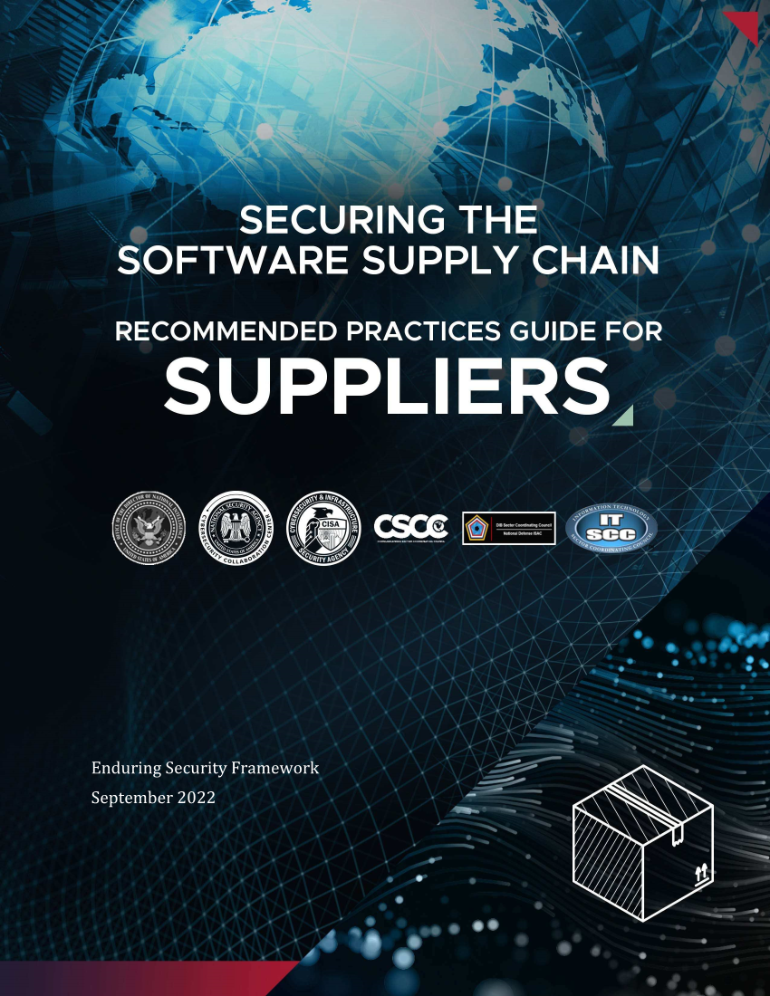  Securing the Software Supply Chain: Recommended Practices Guide for Suppliers