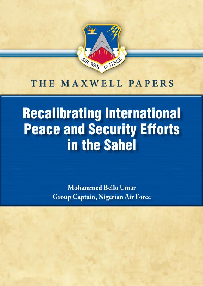  Recalibrating International Peace and Security Efforts in the Sahel