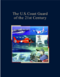 "The U.S. Coast Guard of the 21st Century" (2009)