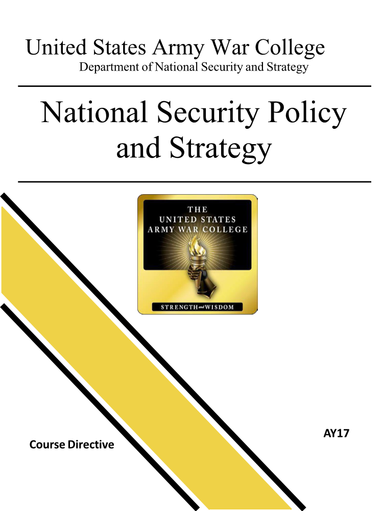  AY17 National Security Policy and Strategy Course Directive