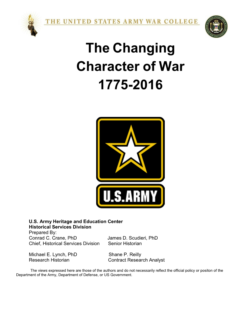  The Changing Character of War 1775-2016